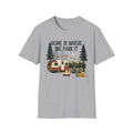 Home is where we park it T-Shirt