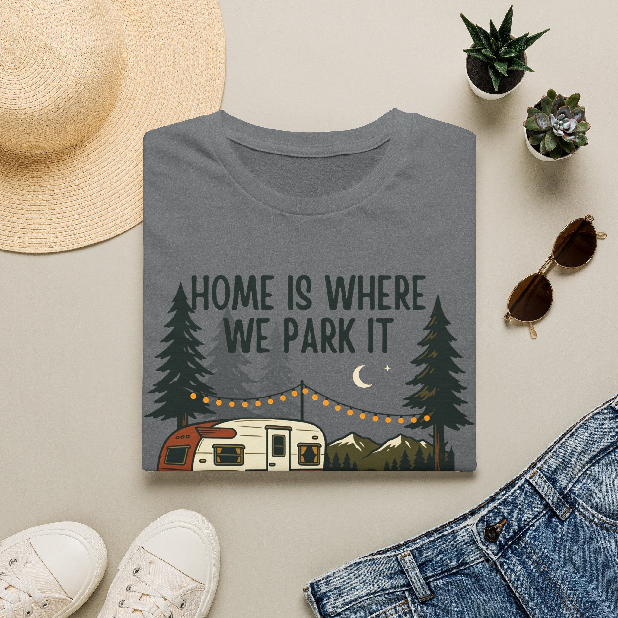 Home is where we park it T-Shirt